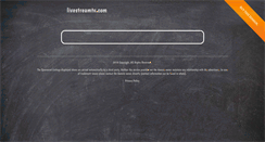 Desktop Screenshot of livestreamtv.com